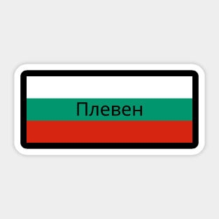 Pleven City in Bulgarian Flag Sticker